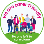 We Are Carer Friendly badge - No one left to care alone. Click here to navigate directly to care for the carers website.