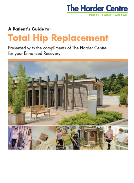 Total Hip Replacement Recovery (Horder Healthcare)